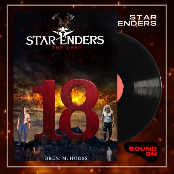 Star Enders​ The Last 18​ Audio Book